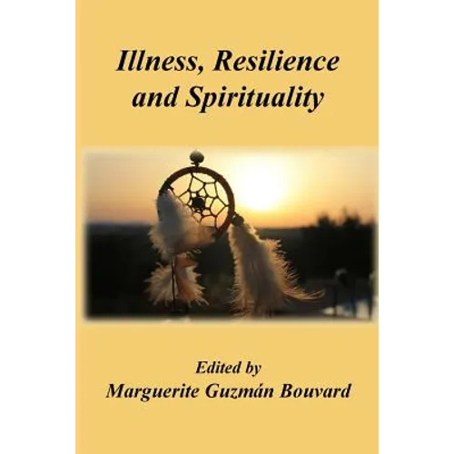 Illness, Resilience and Spirituality - Paperback