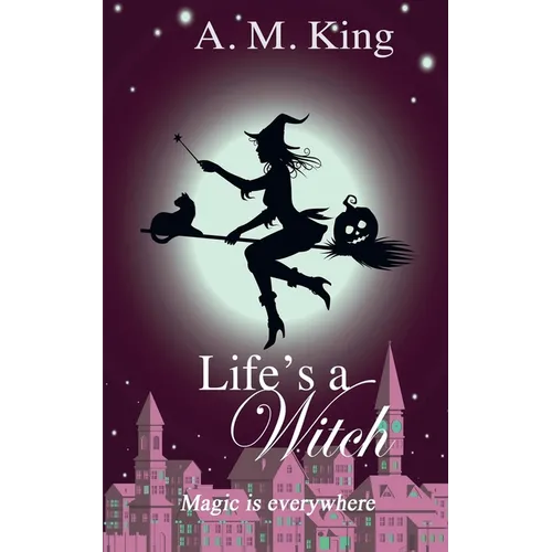 Life's A Witch - Paperback