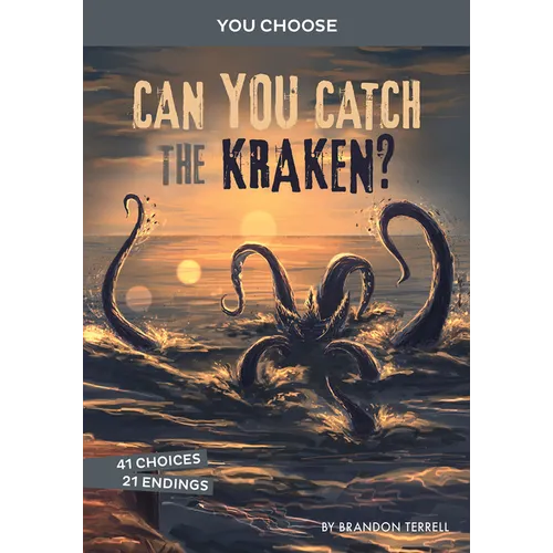Can You Catch the Kraken?: An Interactive Monster Hunt - Hardcover