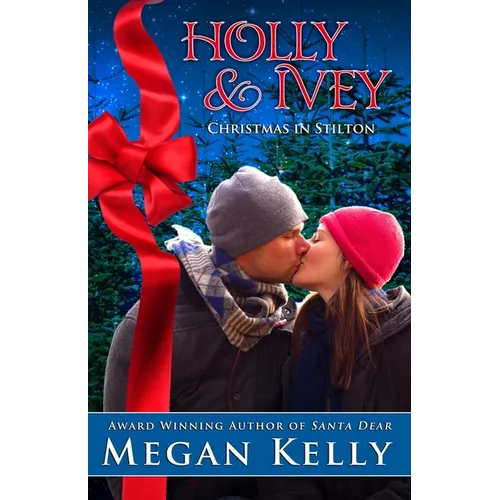 Holly & Ivey: Christmas in Stilton - Paperback