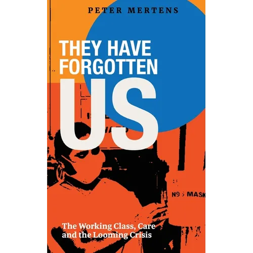 They Have Forgotten Us - Paperback