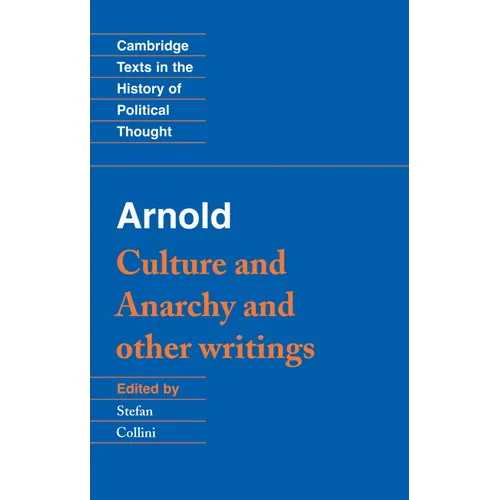 Arnold: Culture and Anarchy - Paperback
