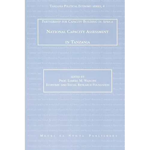 National Capacity Assessment in Tanzania - Paperback