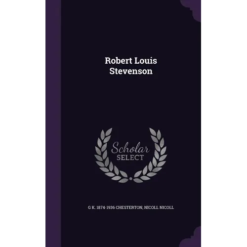 Robert Louis Stevenson - Hardcover