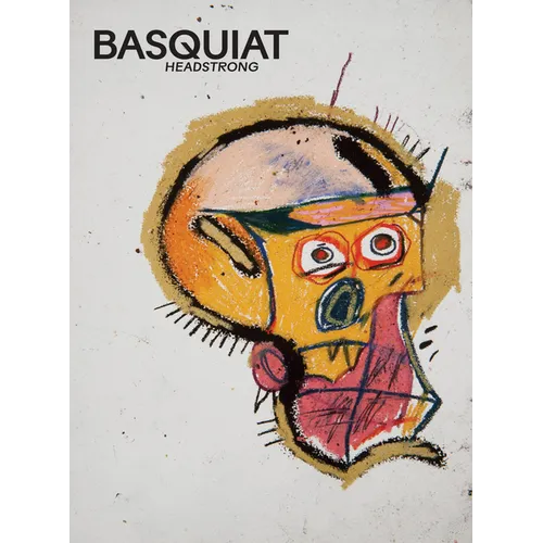 Basquiat: Headstrong - Hardcover