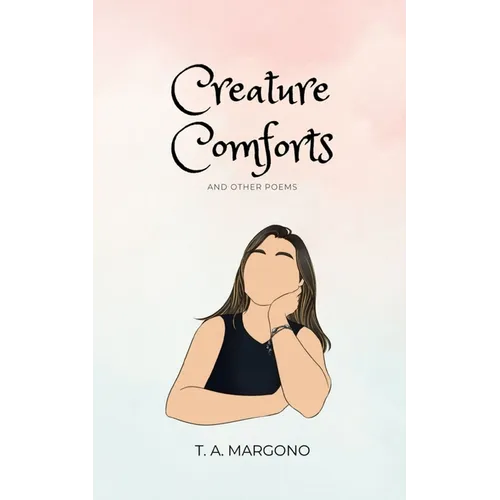 Creature Comforts (and other poems)