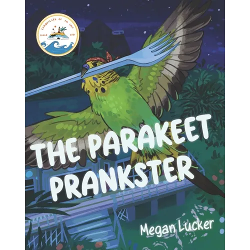 The Parakeet Prankster - Paperback