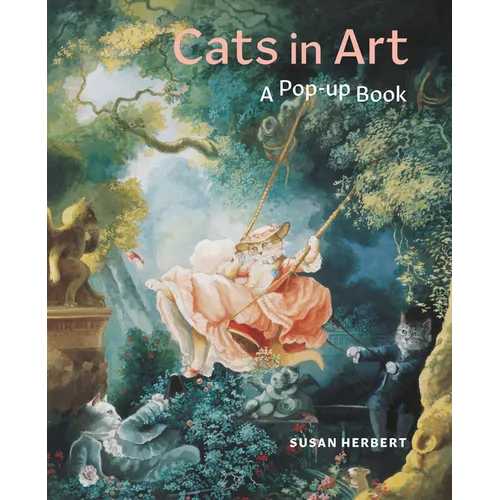 Cats in Art: A Pop-Up Book - Hardcover