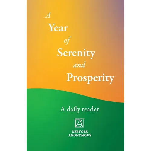 A Year of Serenity and Prosperity: A Daily Reader - Paperback