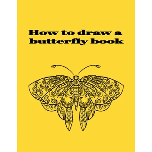 How to draw a butterfly book - Paperback