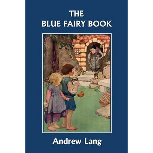 The Blue Fairy Book (Yesterday's Classics) - Paperback