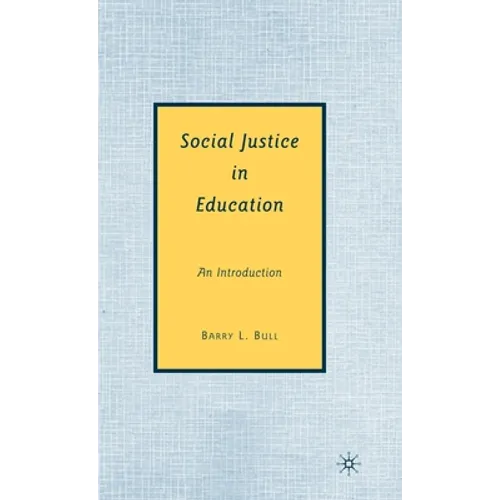 Social Justice in Education: An Introduction - Hardcover