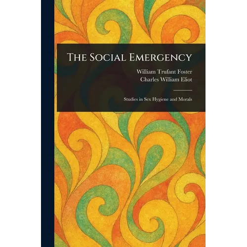 The Social Emergency - Paperback