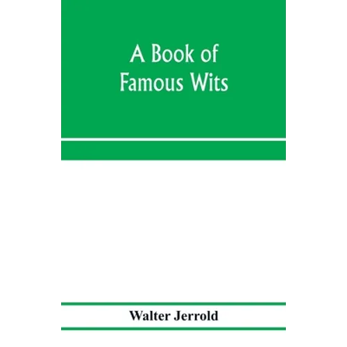 A book of famous wits - Paperback