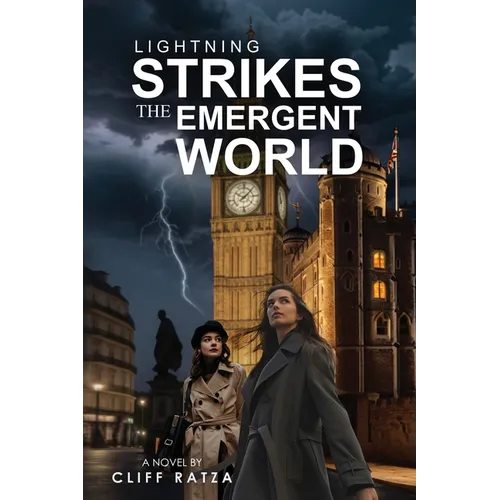 Lightning Strikes the Emergent World: Book 3 - Paperback