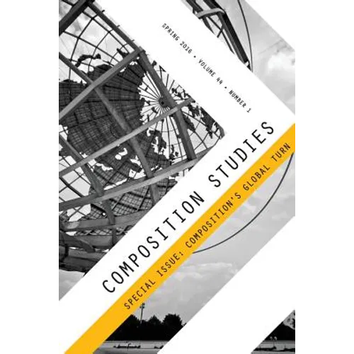 Composition Studies 44.1 (Spring 2016) - Paperback