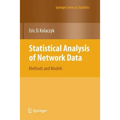 Statistical Analysis of Network Data: Methods and Models - Paperback