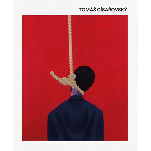 Tomás Císarovský Tradition Is a Part of the Present - Hardcover