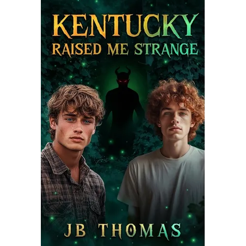 Kentucky Raised Me Strange - Paperback