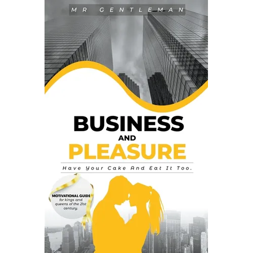 Business & Pleasure 