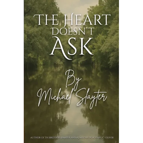 The Heart Doesn't Ask - Paperback