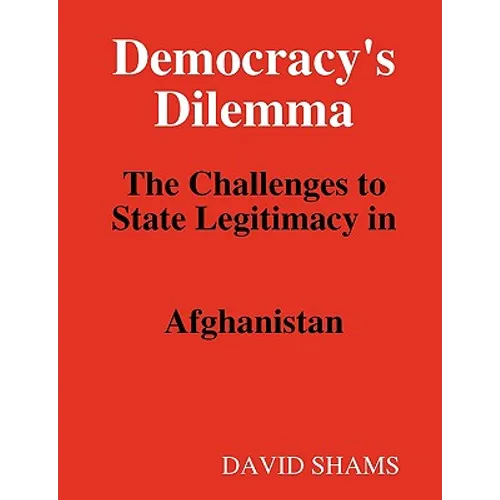 Democracy's Dilemma - Paperback