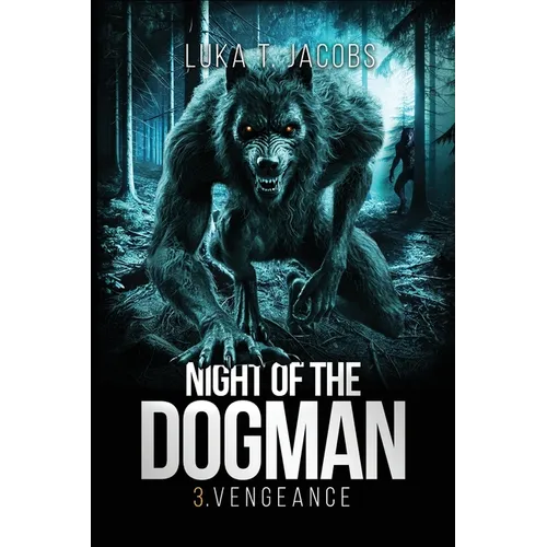 Night Of The Dogman: Vengeance - Paperback
