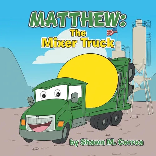 Matthew The Mixer Truck - Paperback