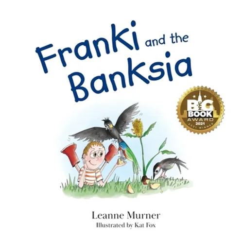 Franki and the Banksia - Hardcover