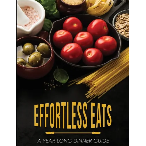 Effortless Eats - Paperback