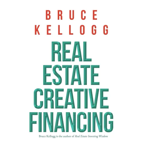 Real Estate: Creative Financing - Paperback