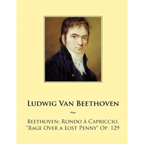 Beethoven: Rondo a Capriccio, 
