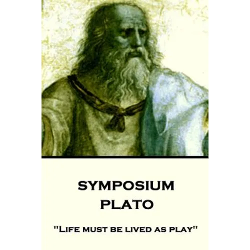Plato - Symposium: 