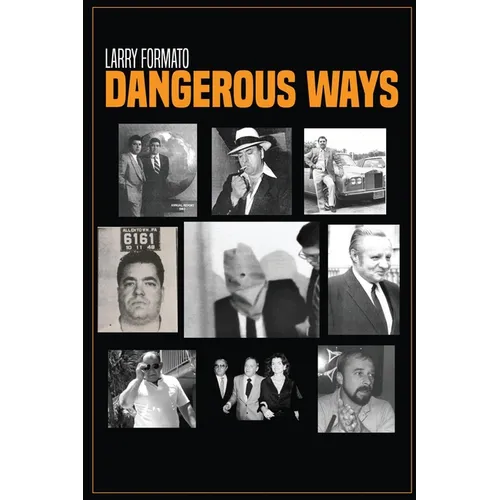 Dangerous Ways - Paperback
