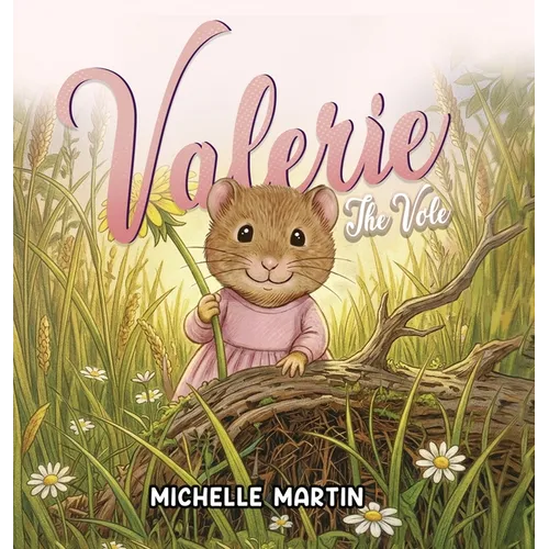 Valerie The Vole - Hardcover