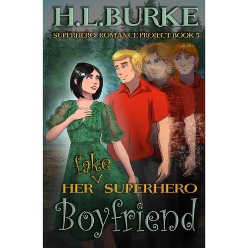 Her Fake Superhero Boyfriend - Paperback
