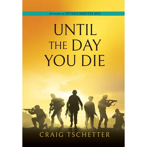 Until the Day You Die - Hardcover
