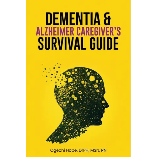 Dementia and Alzheimer Caregiver's Survival Guide - Paperback