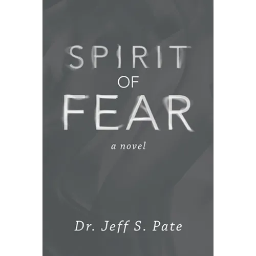 Spirit of Fear - Paperback