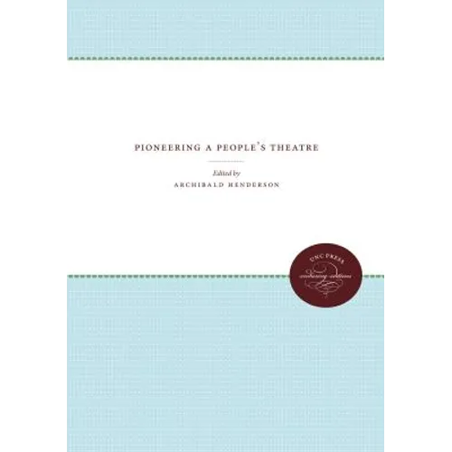 Pioneering a People's Theatre - Paperback