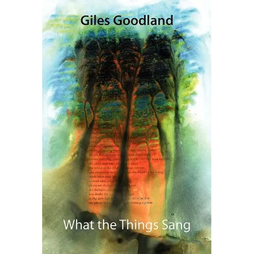 What the Things Sang - Paperback