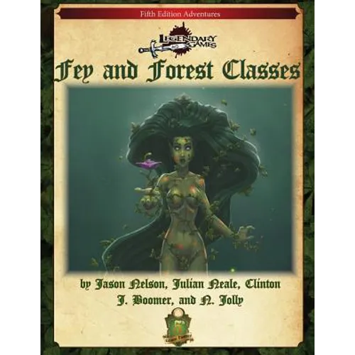 Fey and Forest Classes (5E) - Paperback