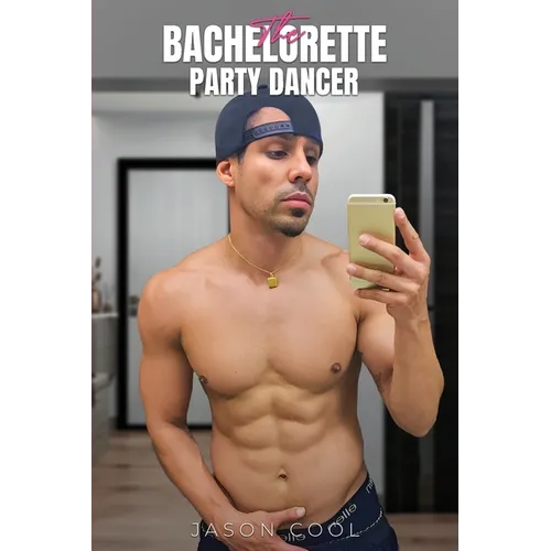 The Bachelorette Party Dancer - Paperback