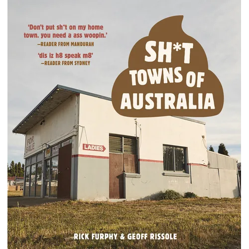 Sh*t Towns of Australia - Paperback