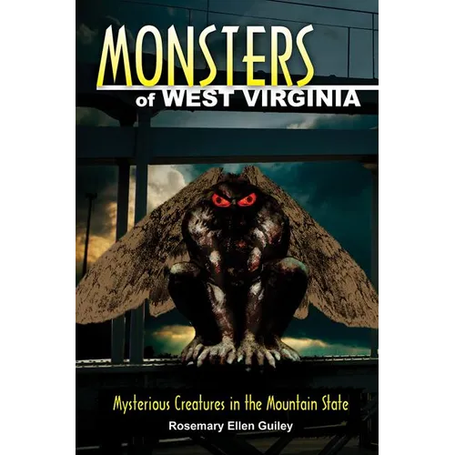 Monsters of West Virginia