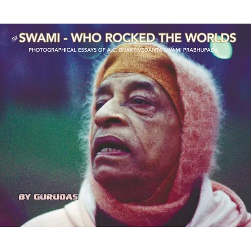 The Swami Who Rocked the Worlds - Hardcover