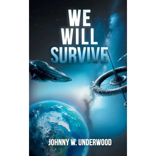 We Will Survive - Hardcover