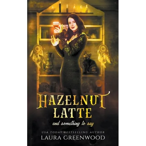 Hazelnut Latte And Something To Say - Paperback