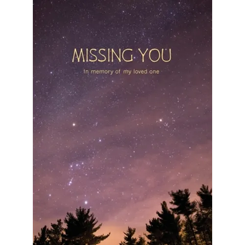 Missing You - Hardcover