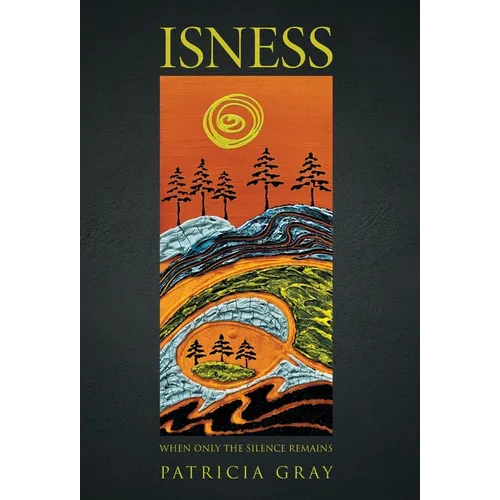 Isness: When Only the Silence Remains